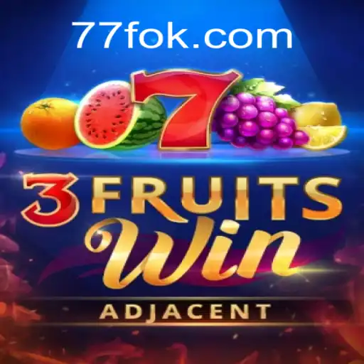 Descubra o Mundo Excitante de 3FruitsWin no 77F.bet